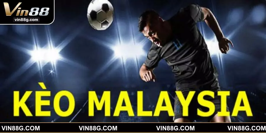 Hiểu đúng tỷ lệ kèo Malaysia chuẩn xác