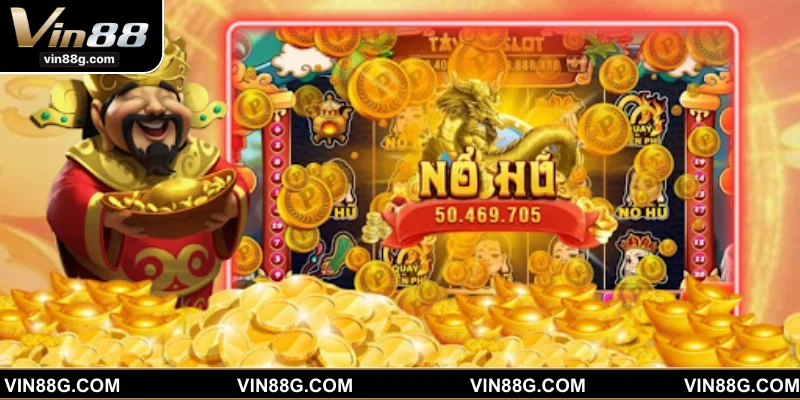 Siêu phẩm nổ hũ thần tài sở hữu jackpot bùng nổ